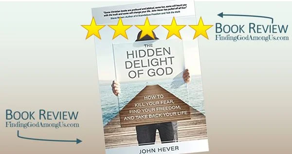 The Hidden Delight of God Book Review