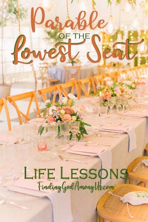 Parable of the Lowest Seat at the Table Life Lessons - picture of wedding banquet table