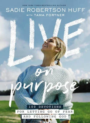 Live on Purpose: 100 Devotions for Letting Go of Fear and Following God book cover