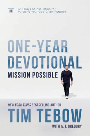 Mission Possible One-Year Devotional: 365 Days of Inspiration for Pursuing Your God-Given Purpose Book Cover